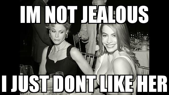 Jealousy  with the caption IM NOT JEALOUS I JUST DONT LIKE HER