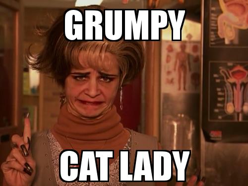 Disturbed Old Lady with the caption GRUMPY CAT LADY