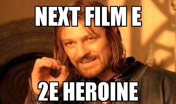 GAME OF THRONES with the caption next film e 2e heroine