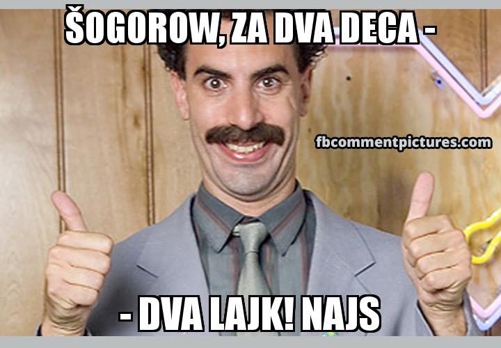 Borat Thumbs Up with the caption Šogorow, za dva deca - - dva lajk! Najs