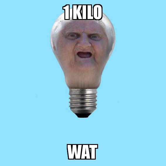 65 Wat Lady as a Light Bulb  with the caption 1 kilo wat